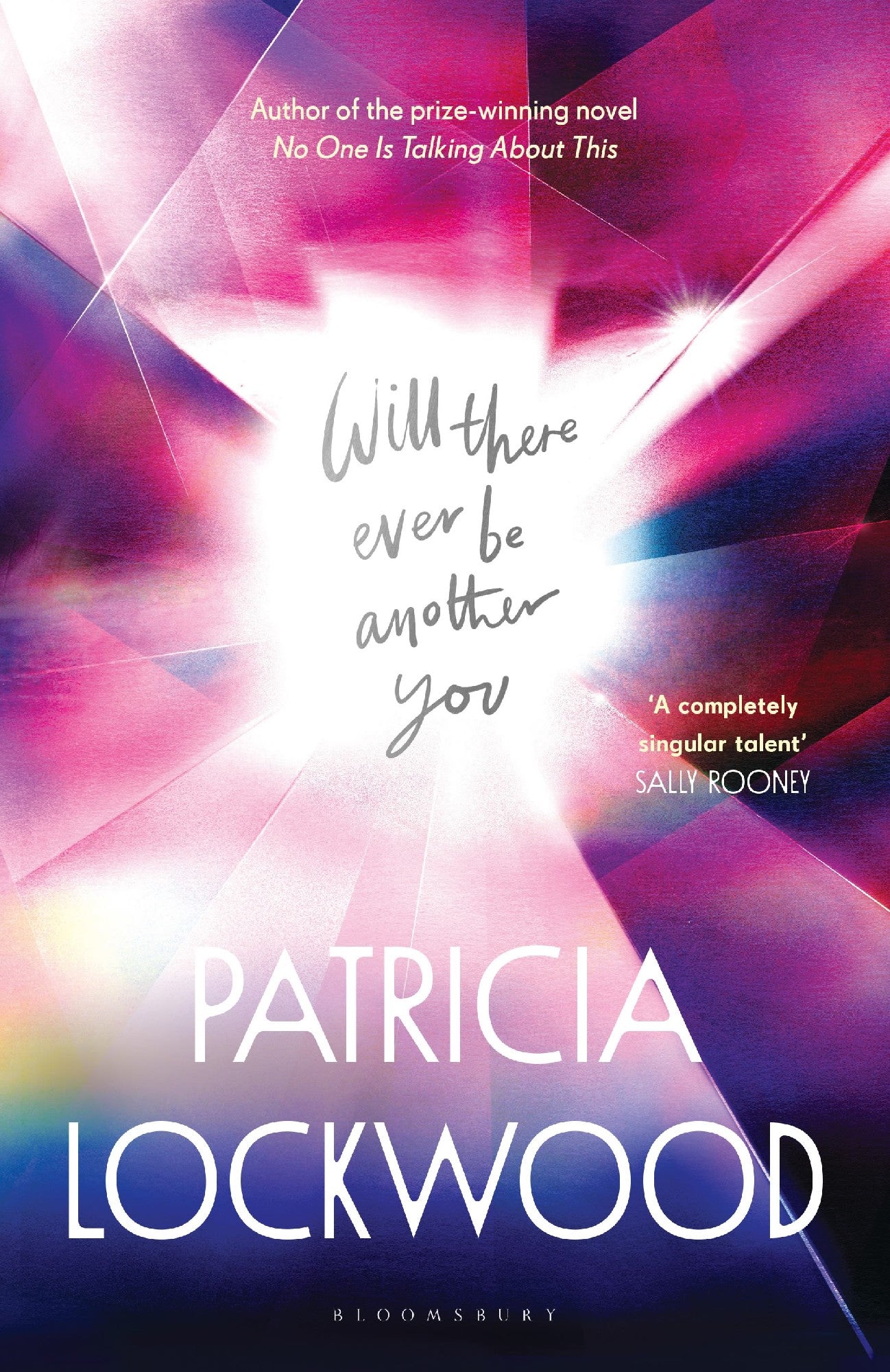 Will There Ever Be Another You by Patricia Lockwood 