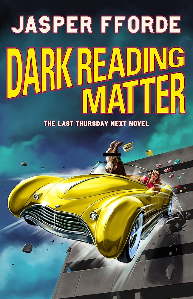 Dark Reading Matter by Jasper Fforde