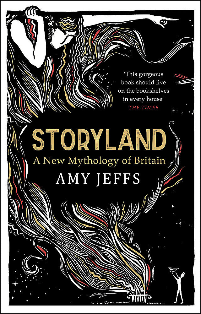 Storyland: New Mythology of Britain by Amy Jeffs