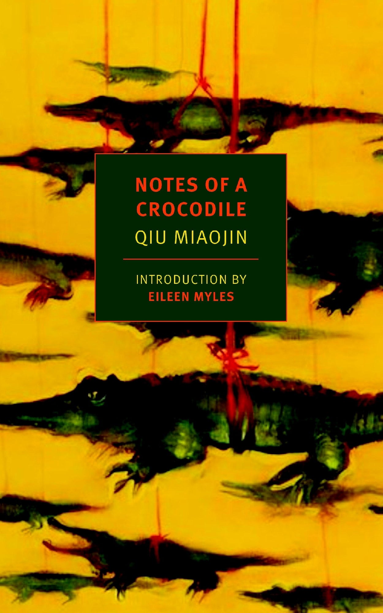 Notes of a Crocodile by Qiu Miaojin