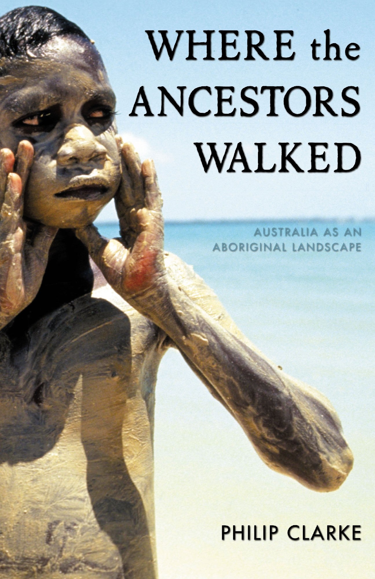 Where the Ancestors Walked