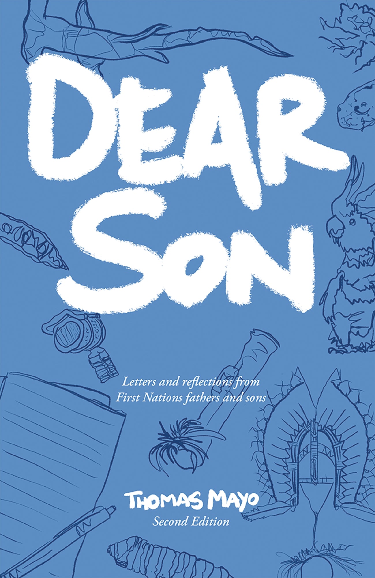 Dear Son 2nd edition edited by Thomas Mayo