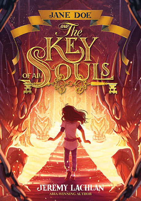 Jane Doe and the Key of All Souls (The Jane Doe Chronicles #2) by Jeremy Lachlan