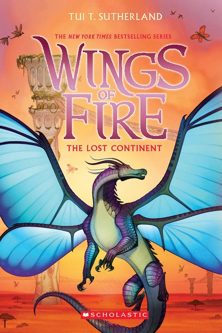 Wings of Fire #11 The Lost Continent by Tui T Sutherland 