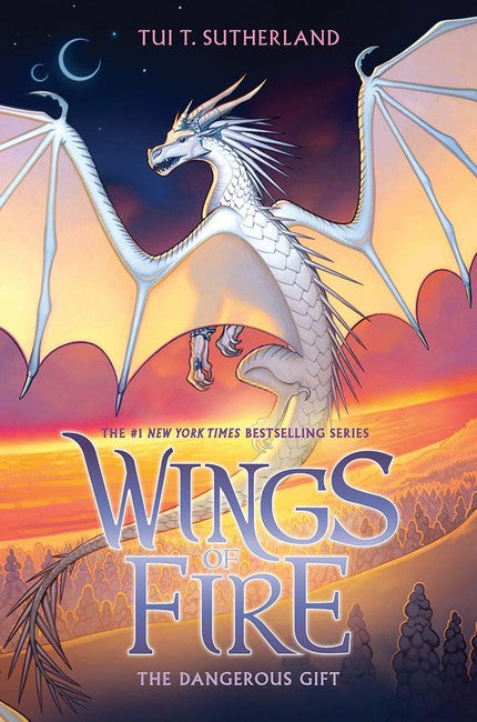 Wings of Fire: Dangerous Gift #14 by T Tui Sutherland 