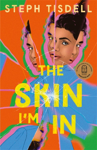 The Skin I'm In by Steph Tisdell