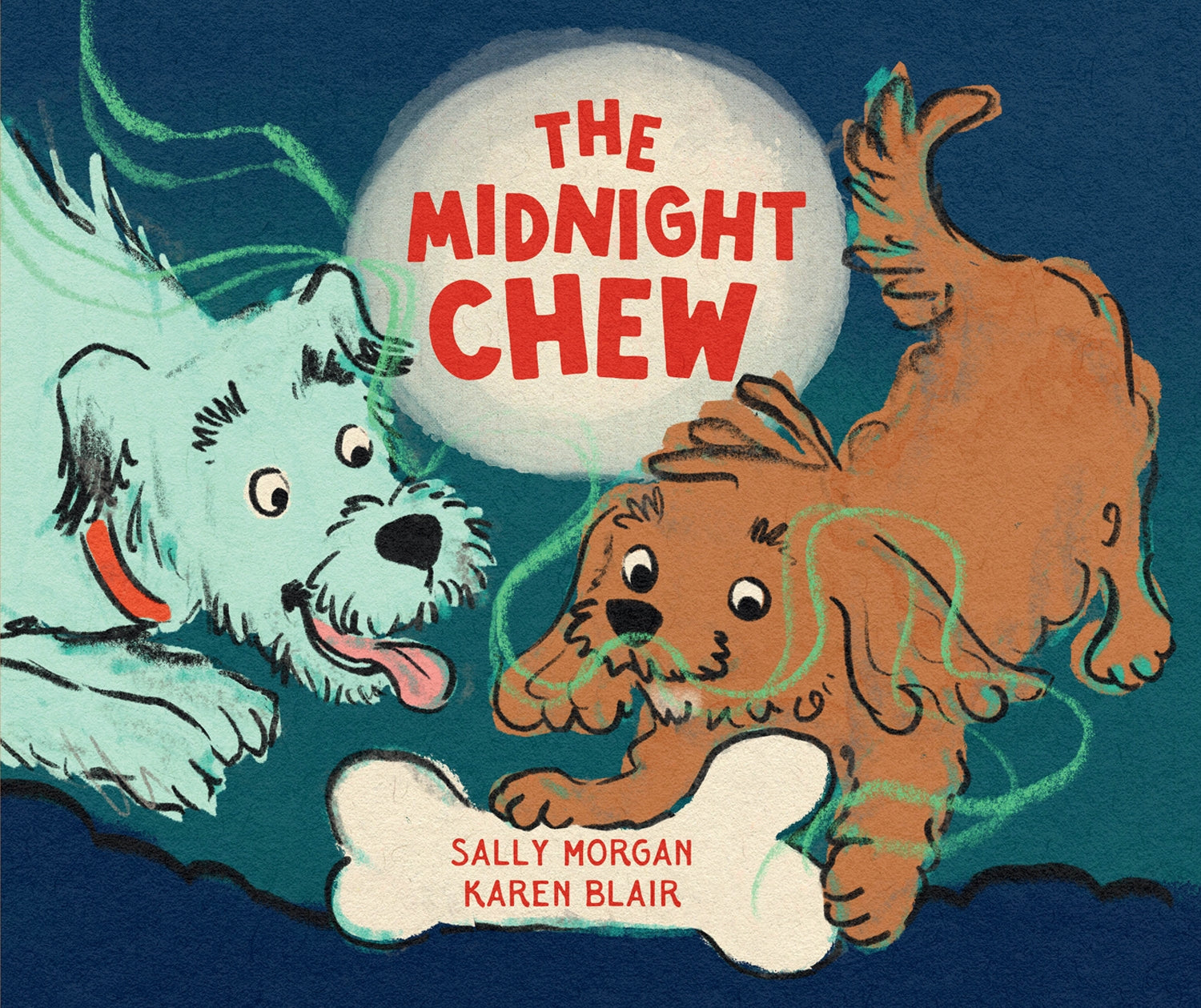 The Midnight Chew: A picture book about two dogs and the spirit of sharing by Karen Blair 