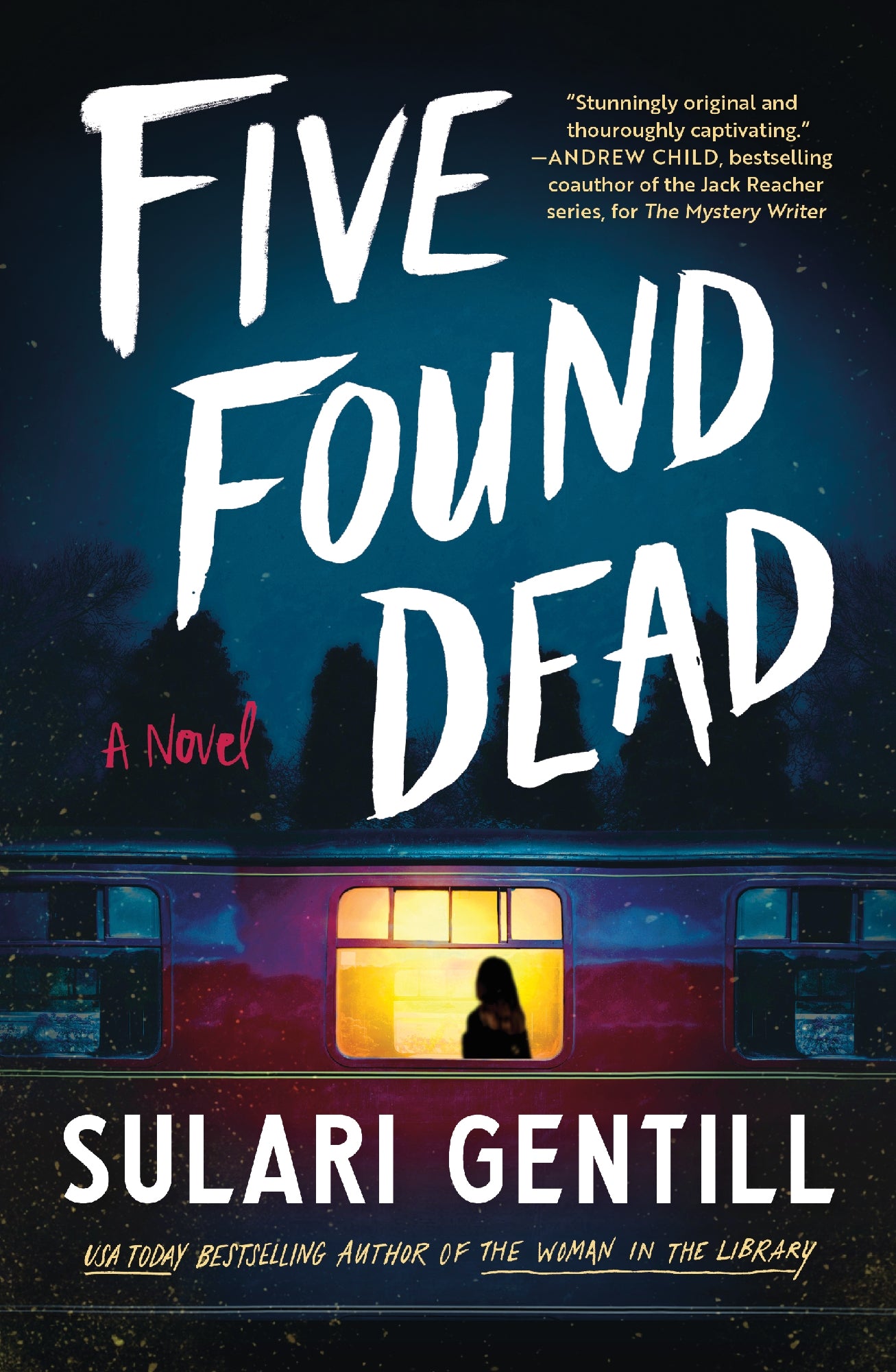 Five Found Dead by Sulari Gentill 