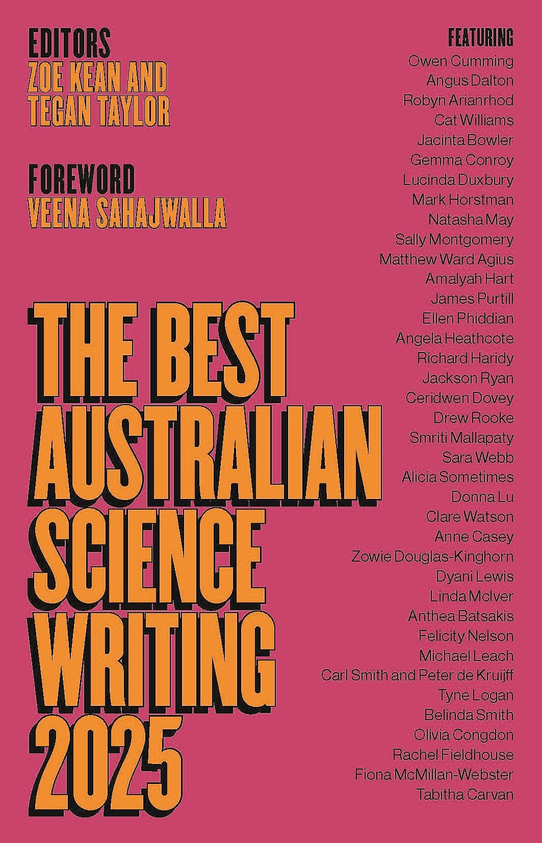 The Best Australian Science Writing 2025 ed. Zoe Kean, Tegan  Taylor 