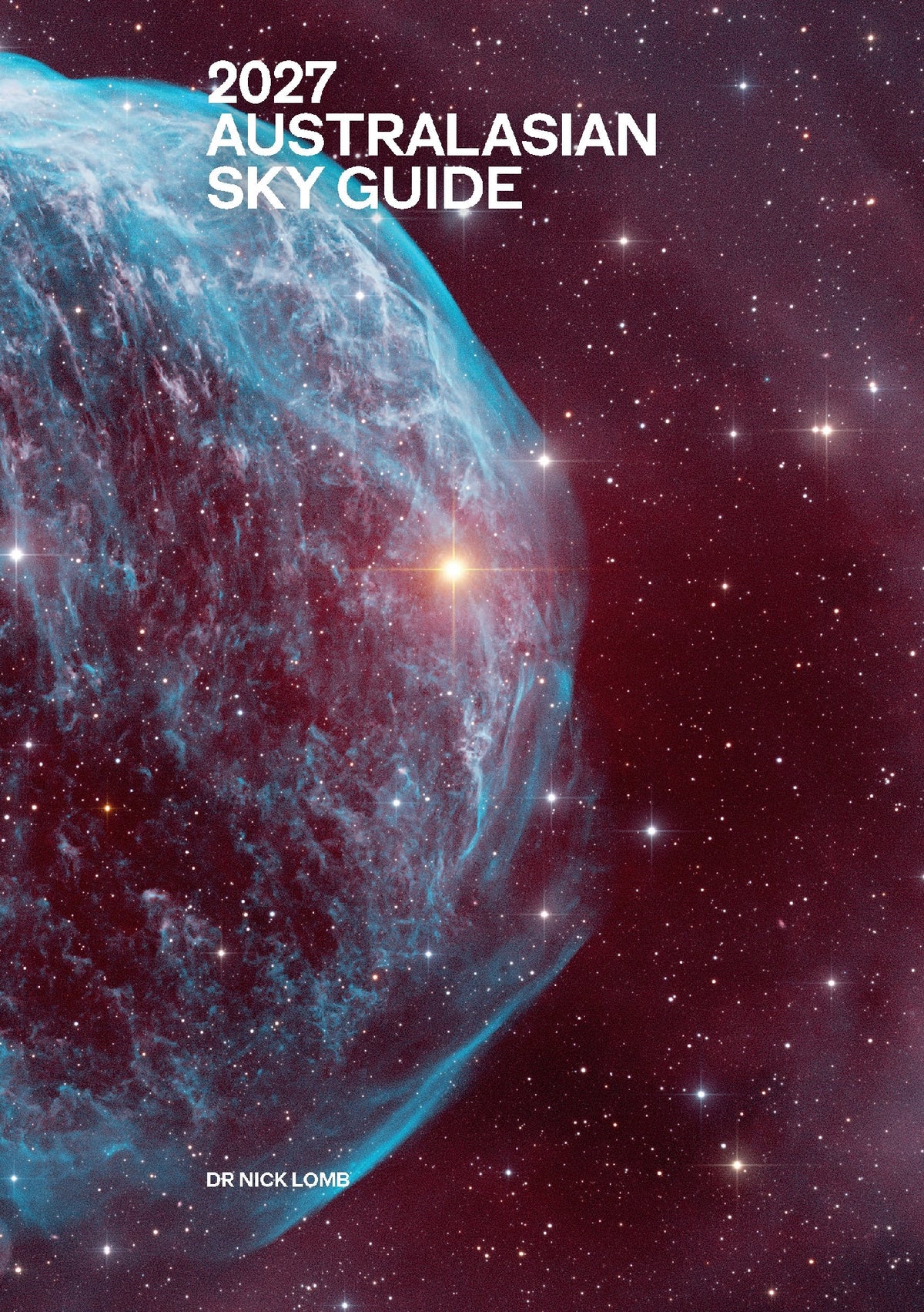2027 Australasian Sky Guide by Nick Lomb