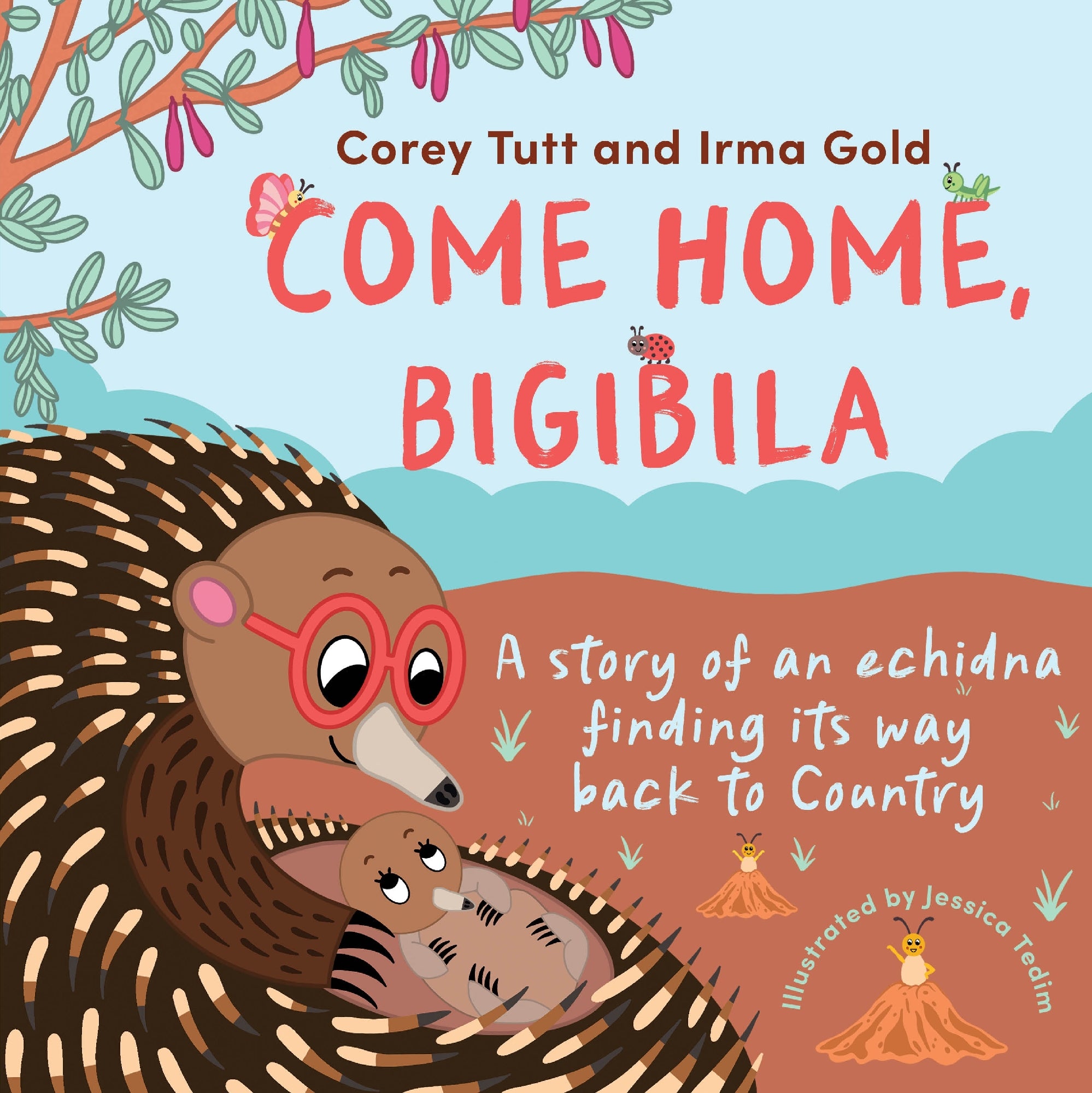 Come Home, Bigibilaby Corey Tutt and Irma Gold / Ilustrated by Jessica Tedim