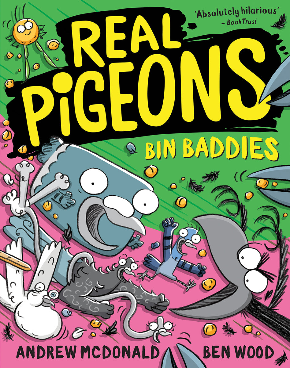 Real Pigeons Bin Baddies by Andrew McDonald Illustrated by Ben Wood (Available 14 October 2025) 