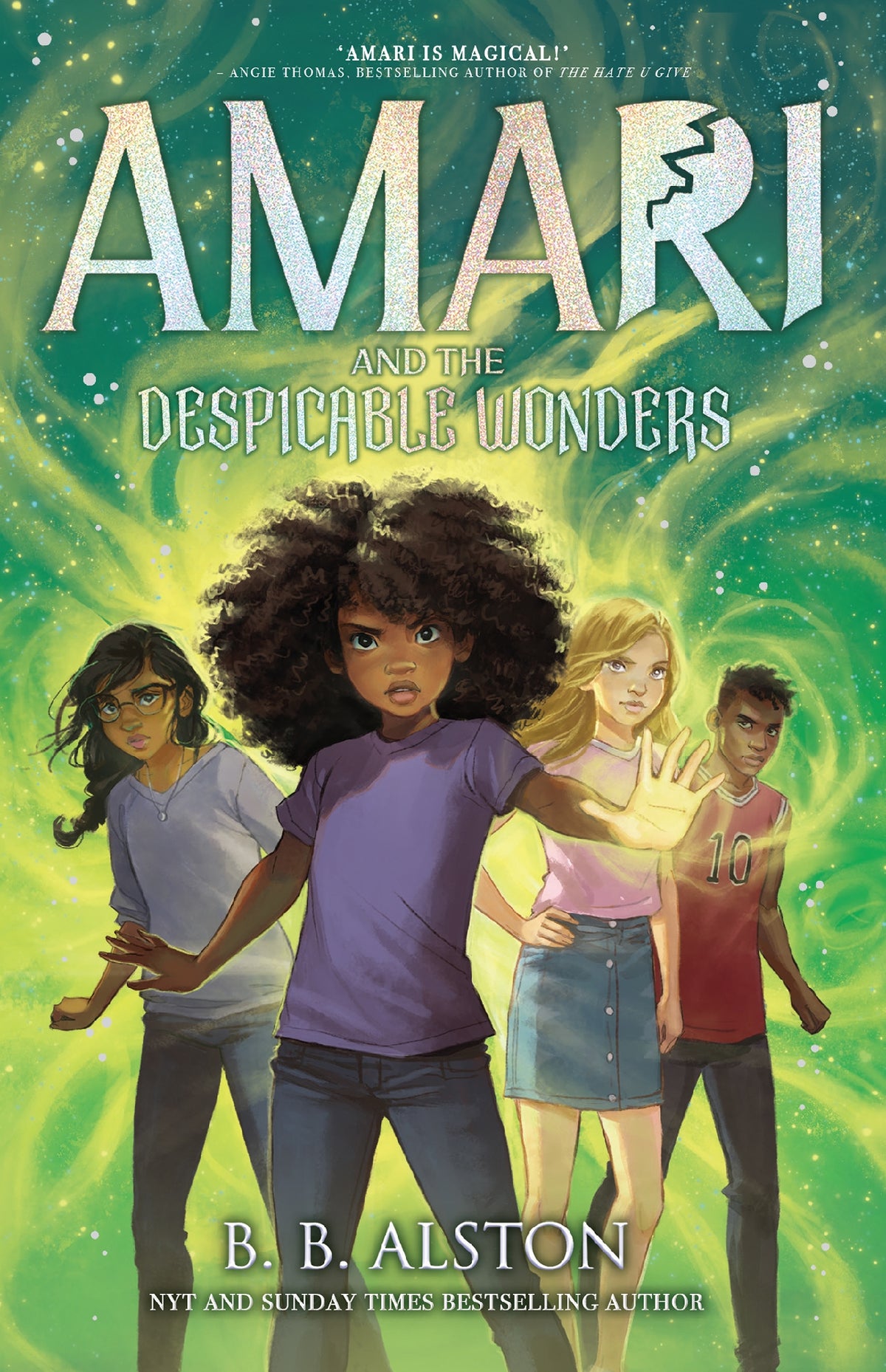 Amari and the Despicable Wonders by B B Alston