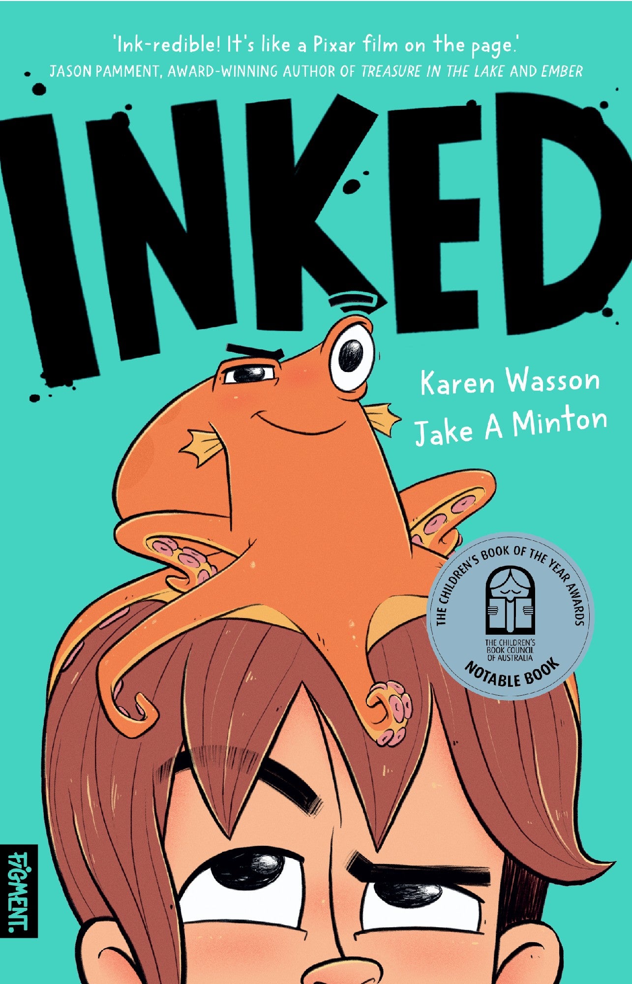 Inked by Karen Wasson / Illustrated by Jake A Minton (available 1 May 2026)