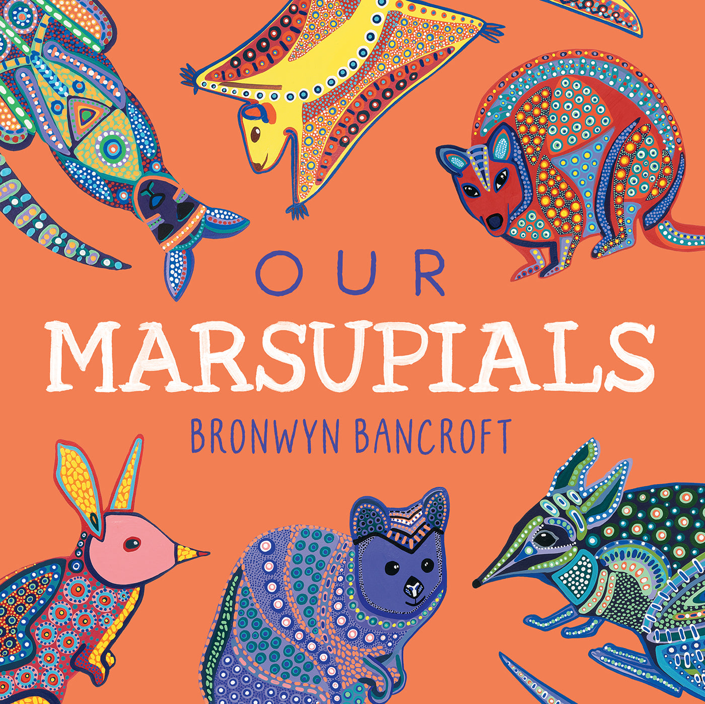 Our Marsupials by Bronwyn Bancroft