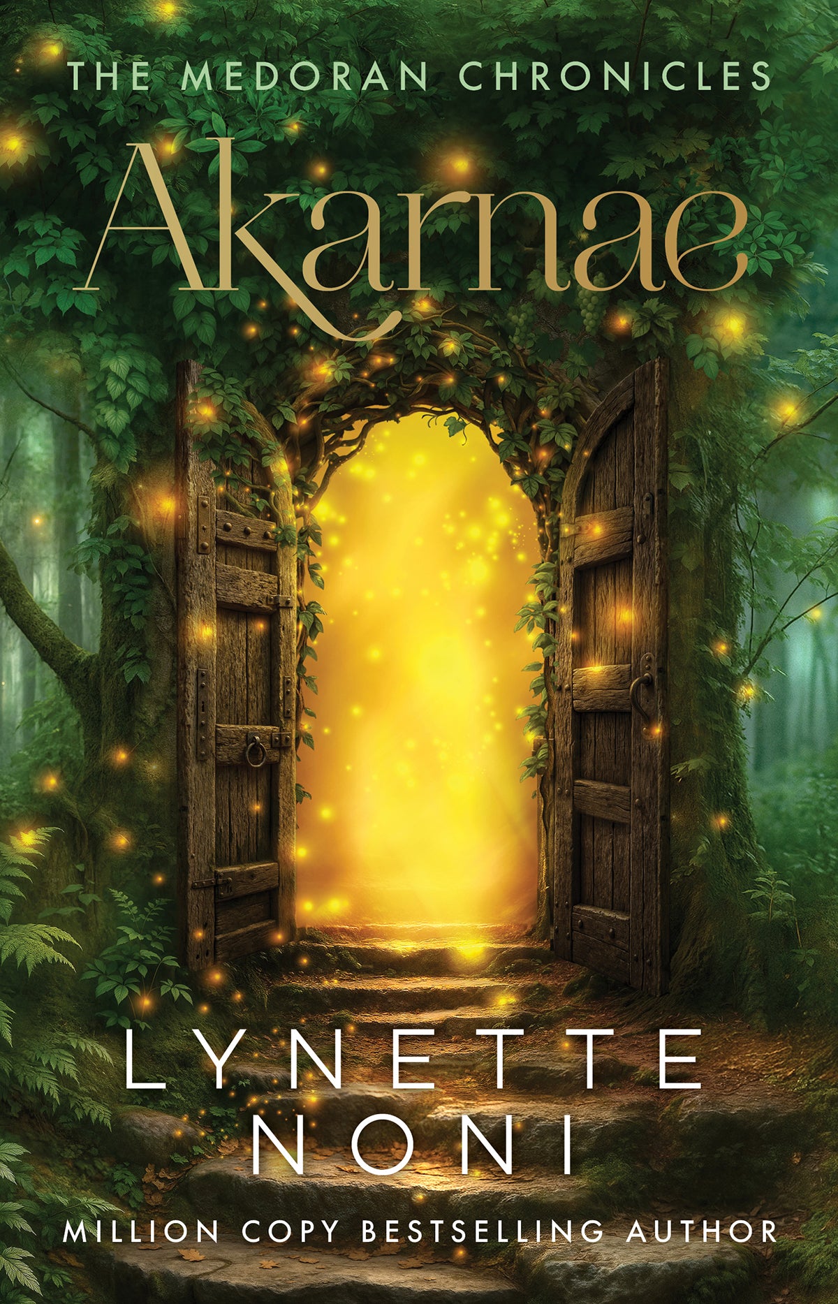 Akarnae (Book 1 of The Medoran Chronicles) by Lynette Noni