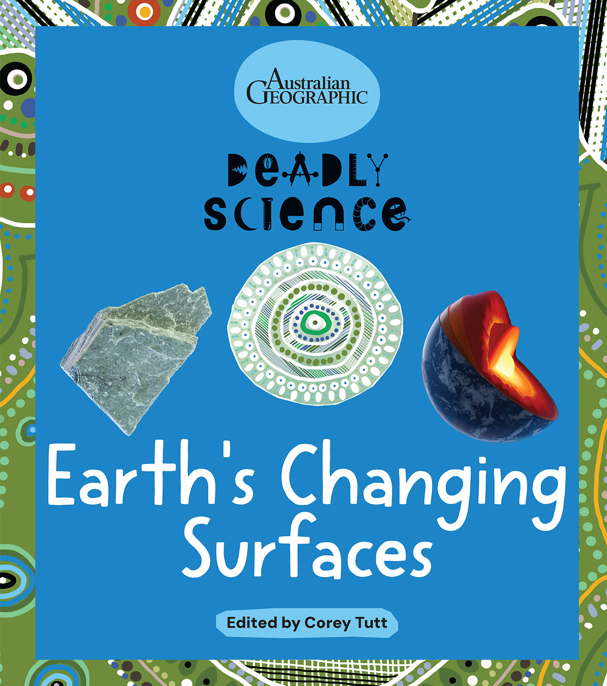 Earth's  Changing Surfaces by Corey Tutt