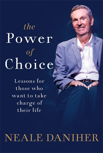 Power of Choice by Neale Dahiner