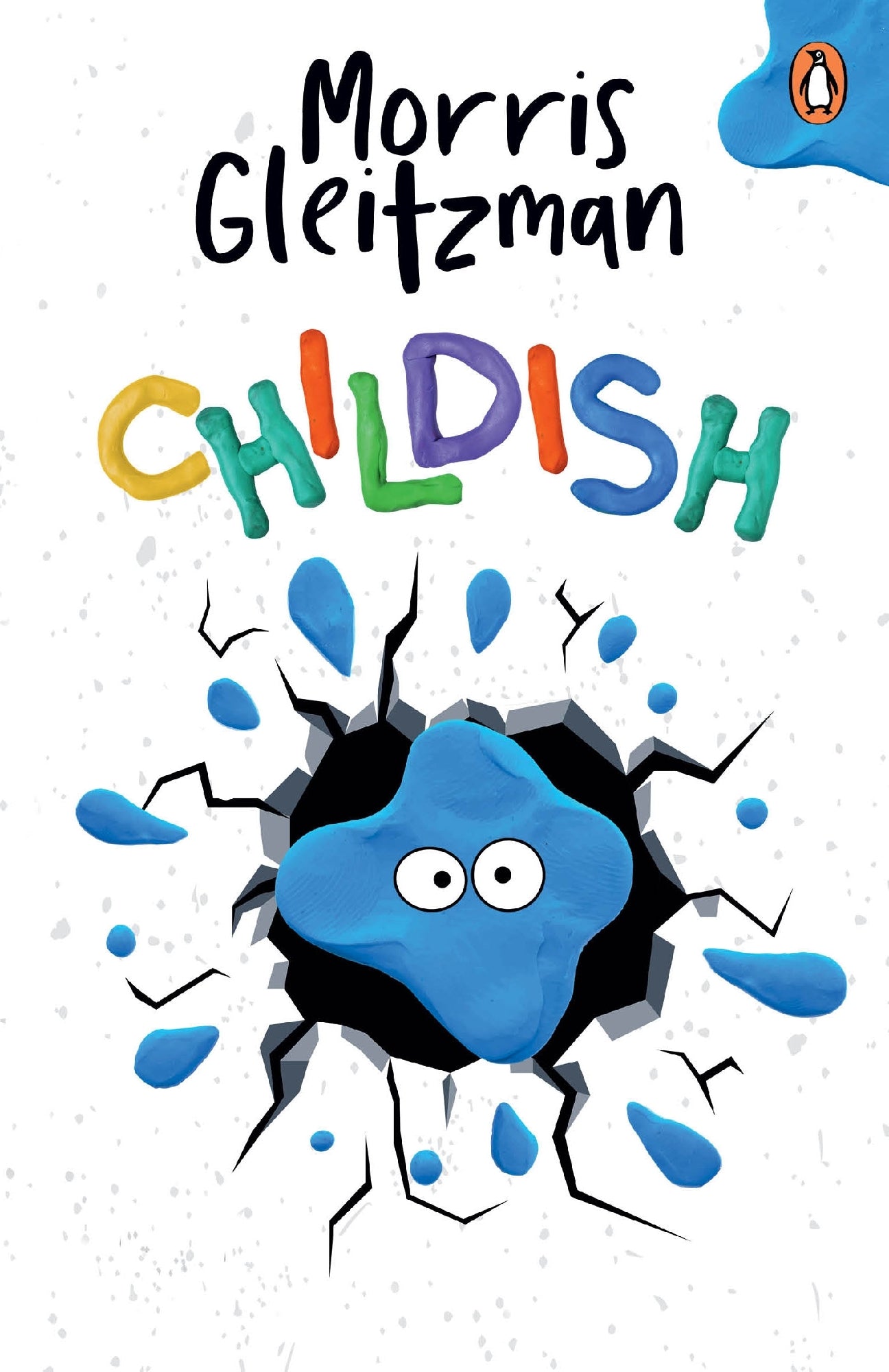 Childish by Morrs Gleitzman (out 16  September 2025)