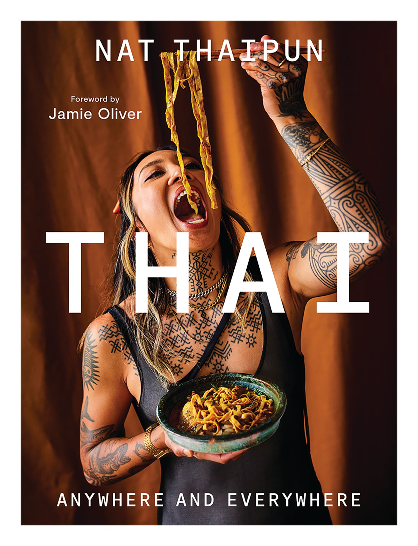 THAI: Anywhere and Everywhere by Nat Thaipun 