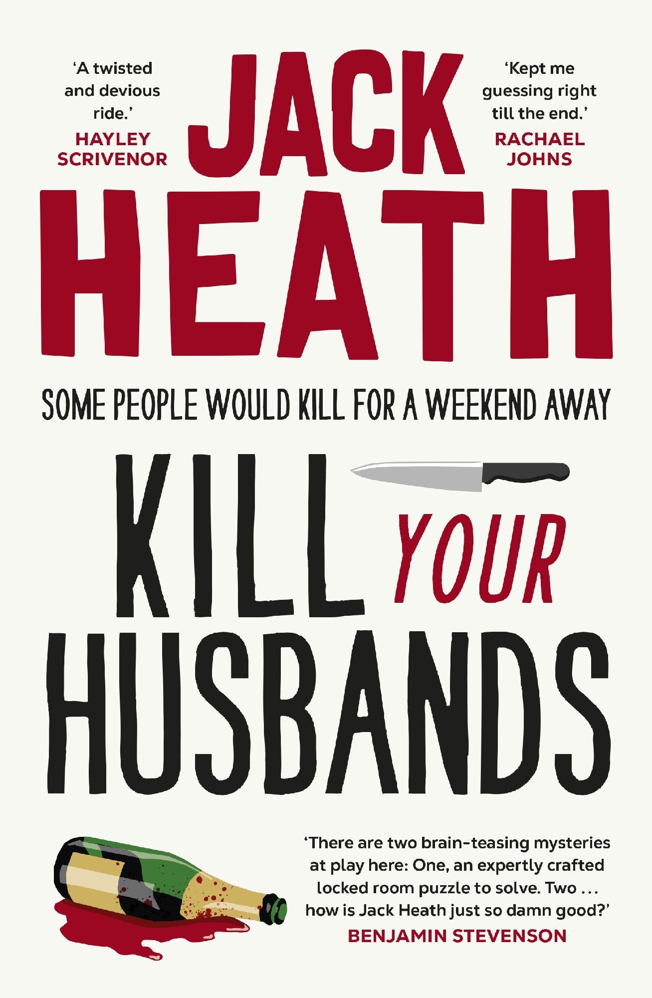 Kill Your Husbands by Jack Heath (out 30 September 2025) 