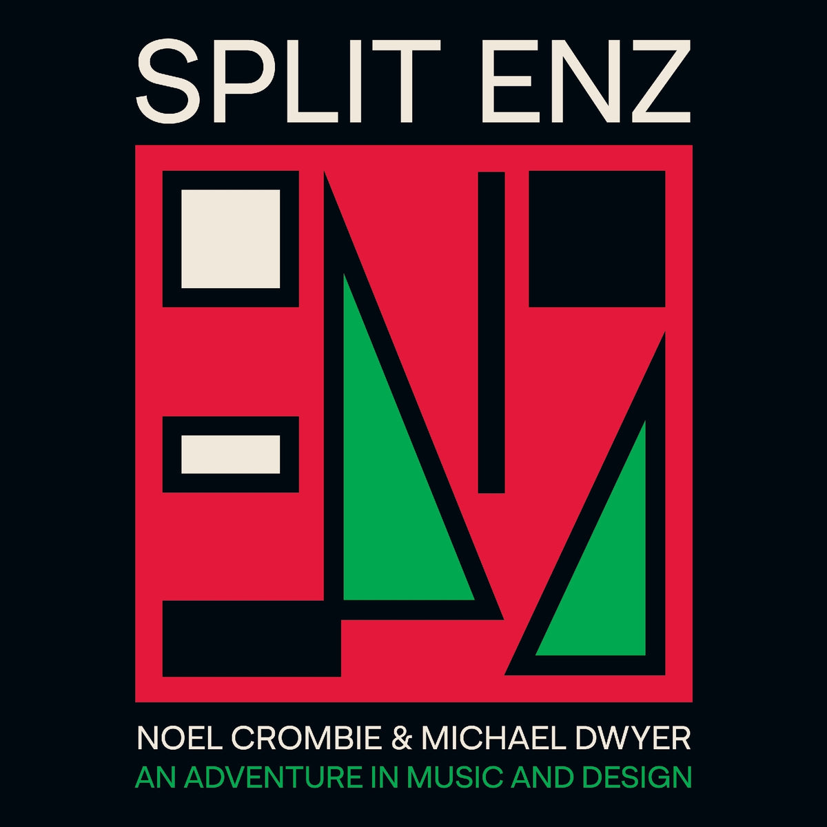Split Enz by Noel Crombie and Michael Dwyer