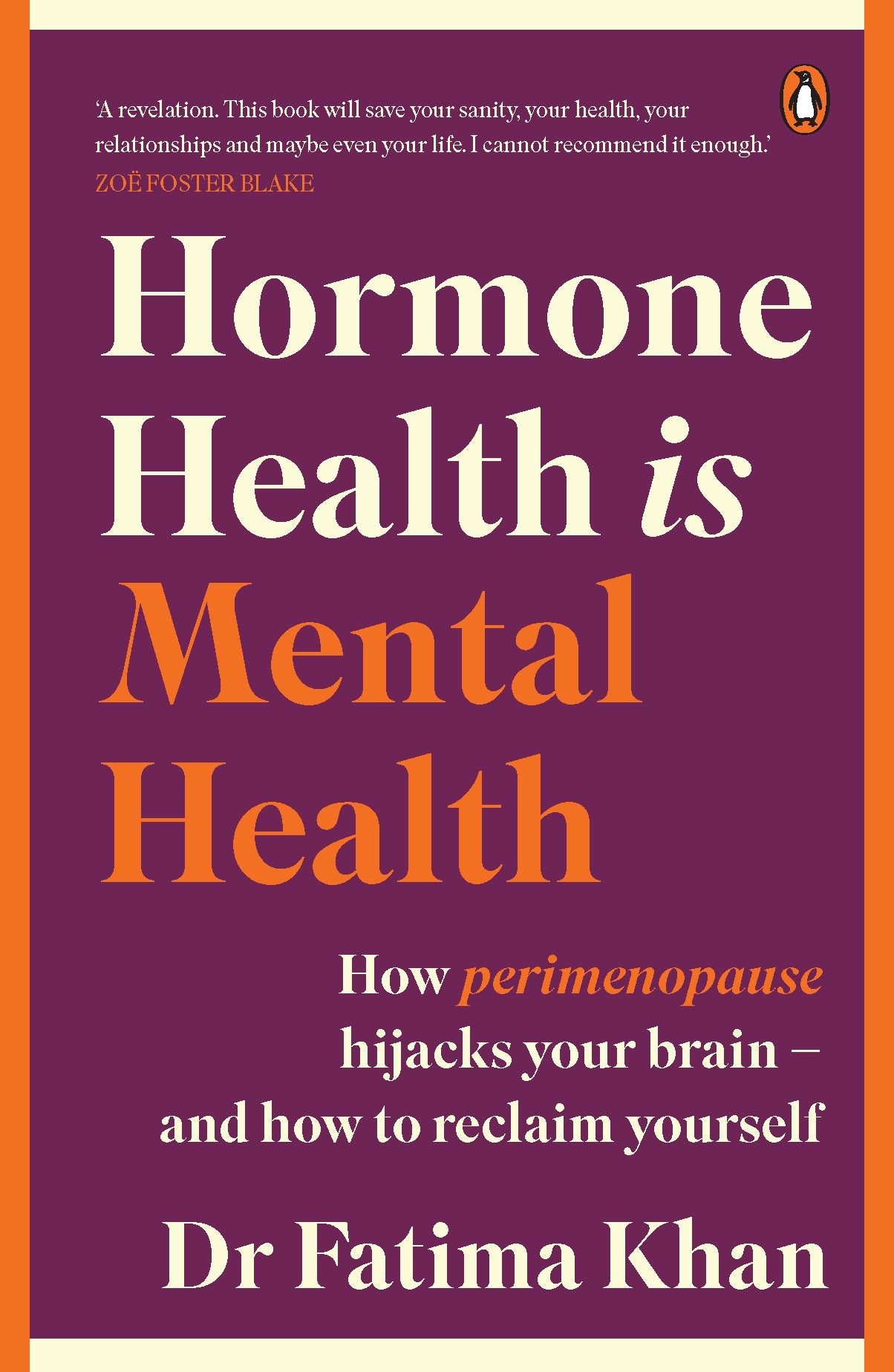 Hormone Health is Mental Health by Dr Fatima Khan