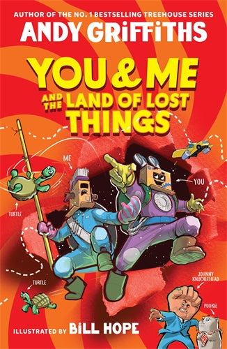 You & Me and the Land of Lost Things by Andy Griffiths 