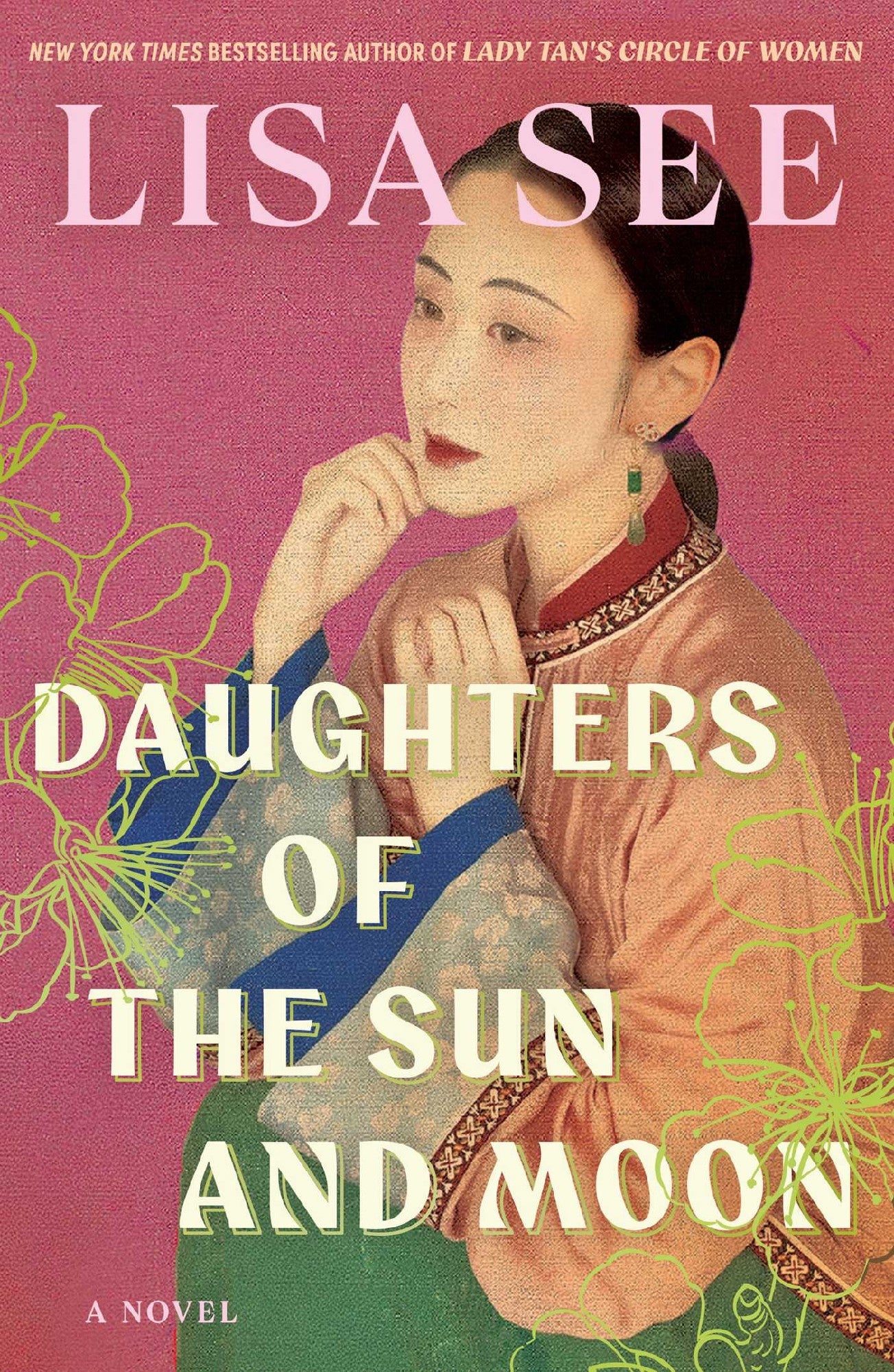Daughters of the Sun and Moon by Lisa See (out 16 June 2026)