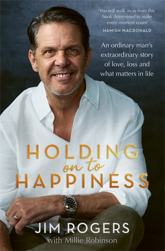 Holding on to Happiness by Jim Rogers (out 1 September 2026)