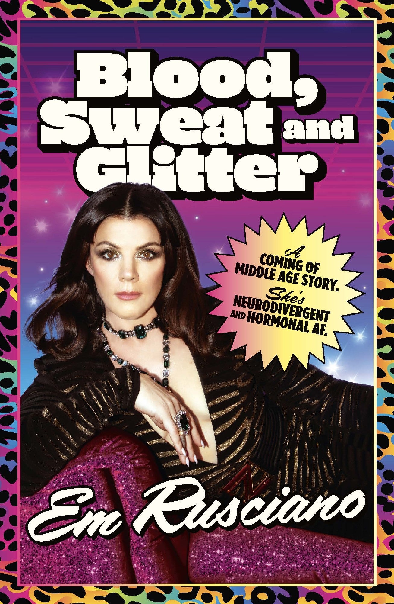 Blood, Sweat and Glitter by Em Rusciano (out 28 October 2025) 