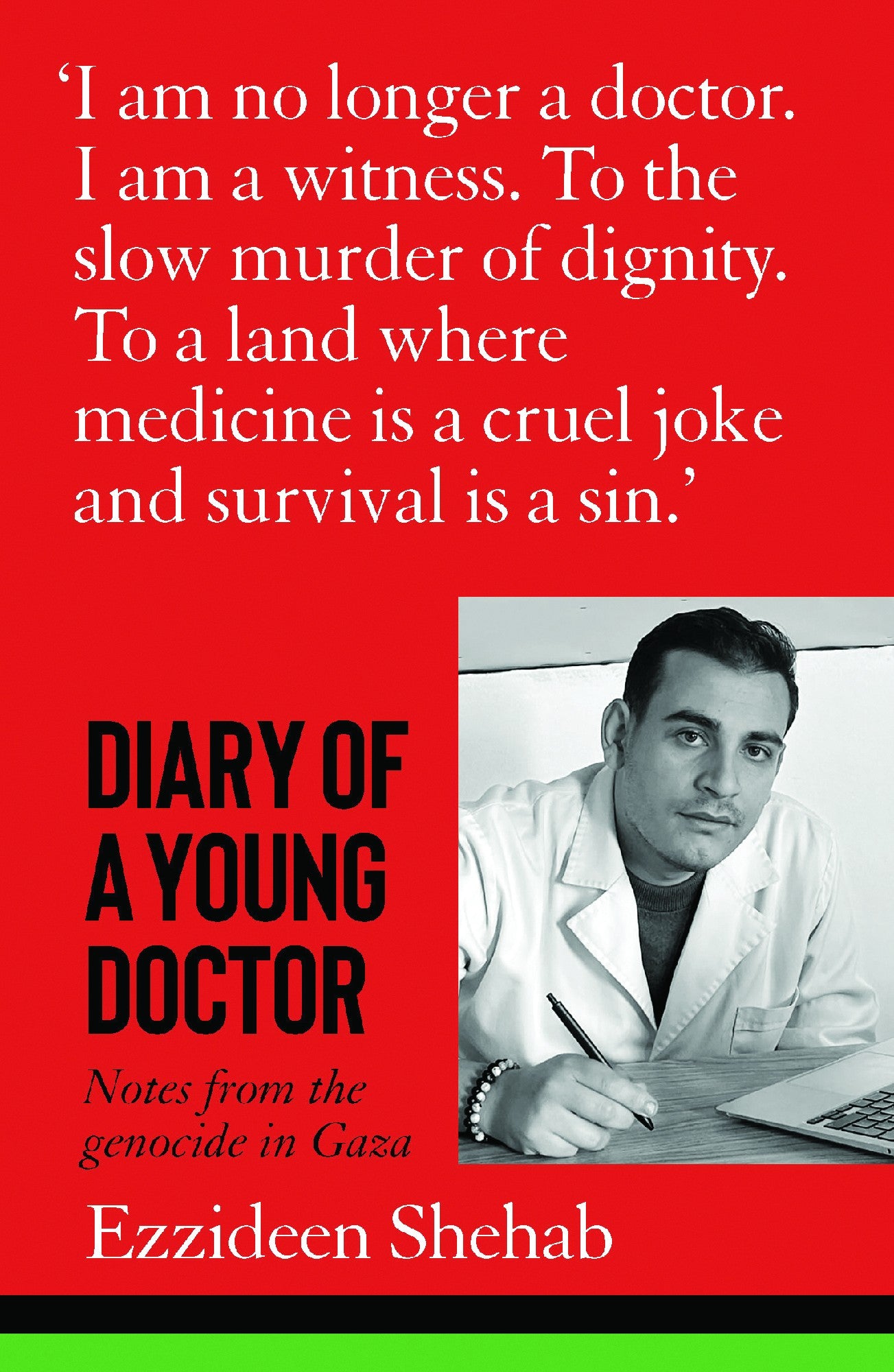 Diary of a Young Doctor by Ezzideen Shehab