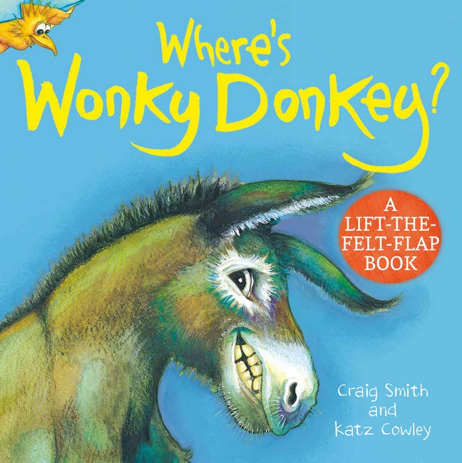 Where's Wonky Donkey? A Lift-the-Felt-Flap Book