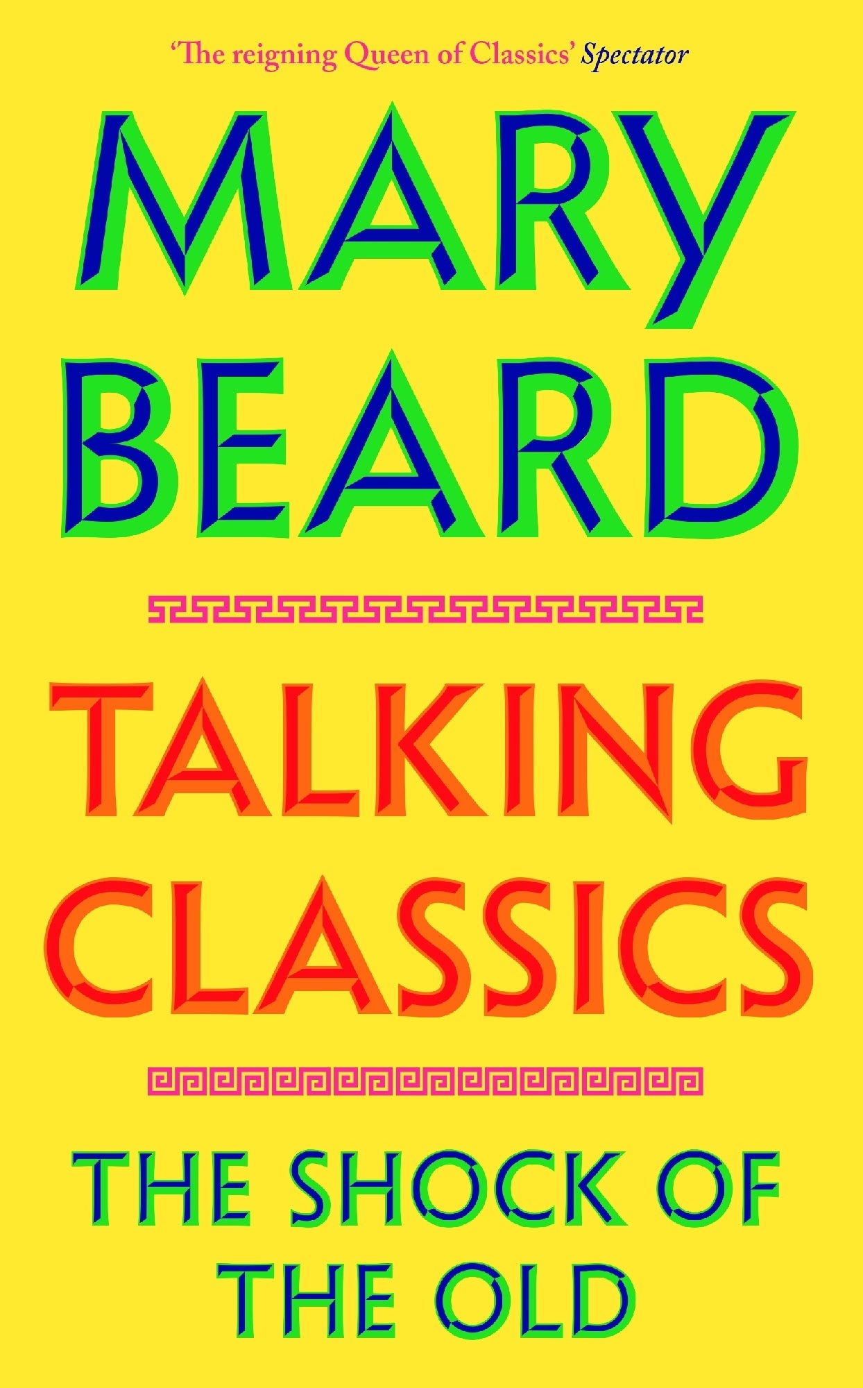 Talking Classics by Mary Beard (out 21 August 2026)