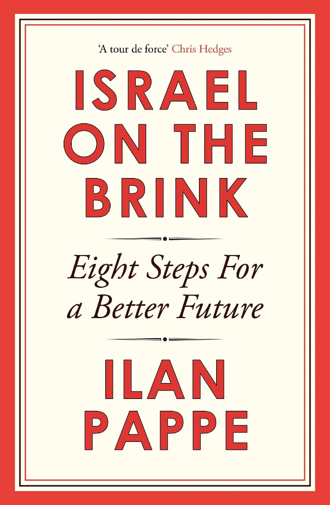 Israel on the Brink by IIlan Pappe