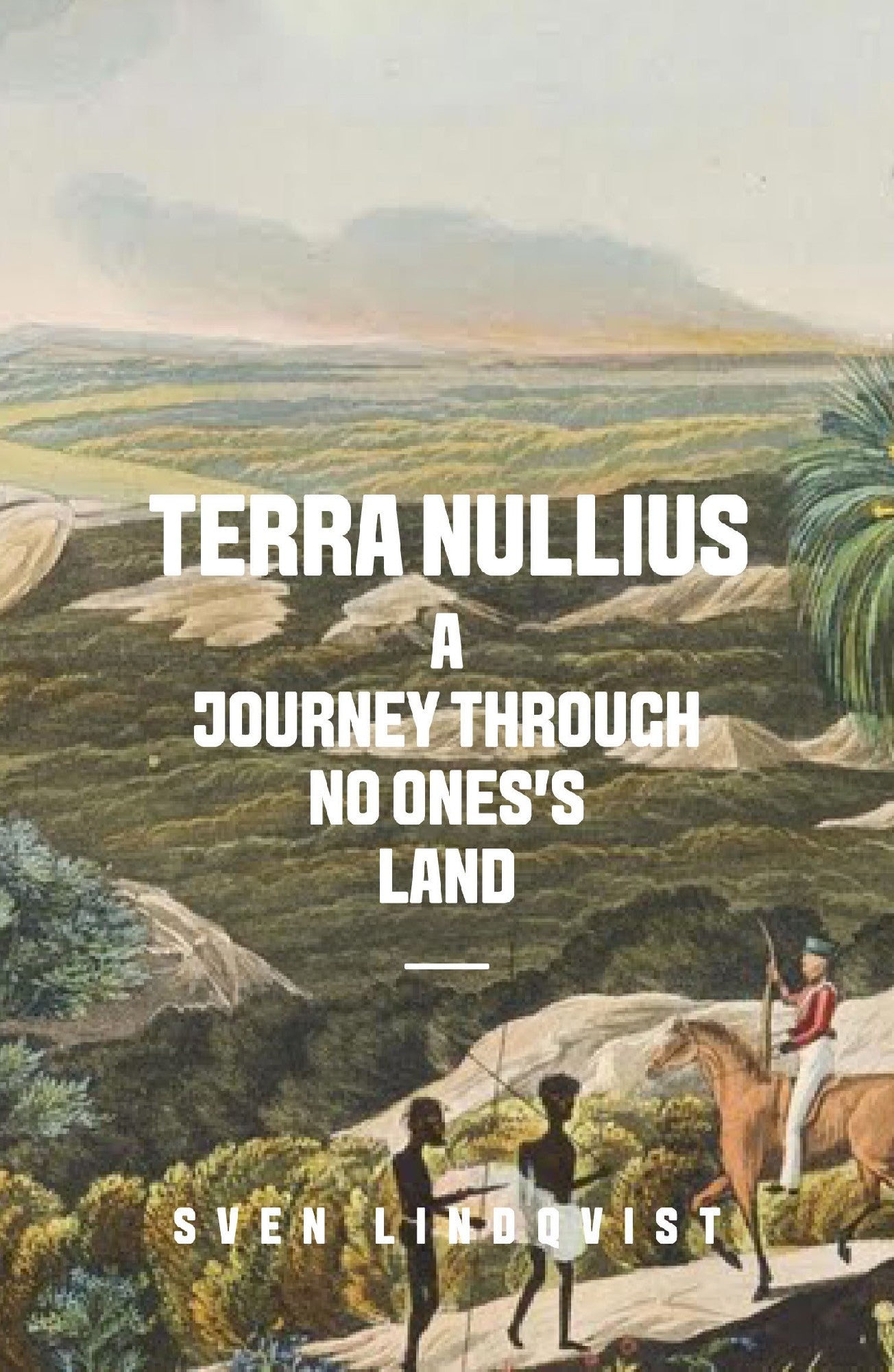 Terra Nullius by Sven Lindqvist 