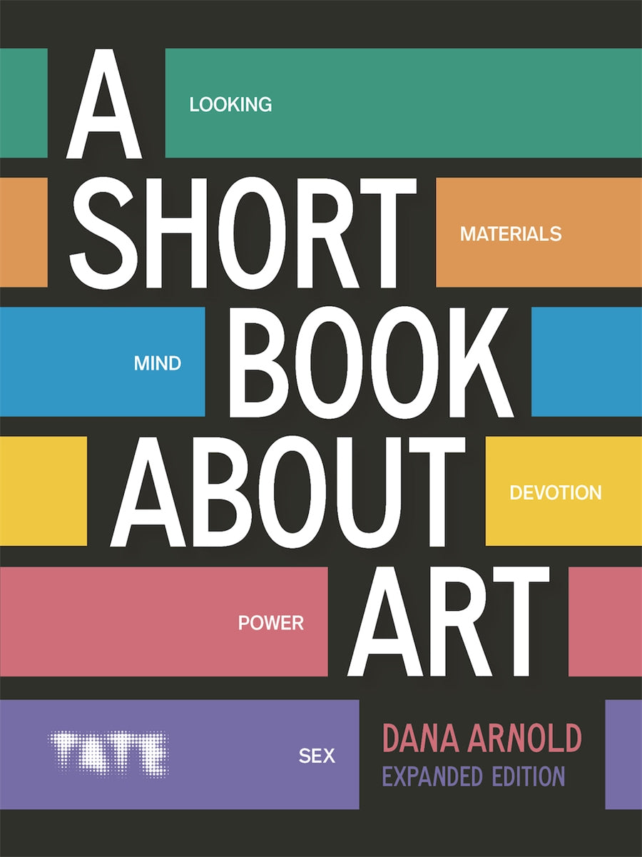 A Short Book About Art (Expanded Edition) (out 3 June 2025)