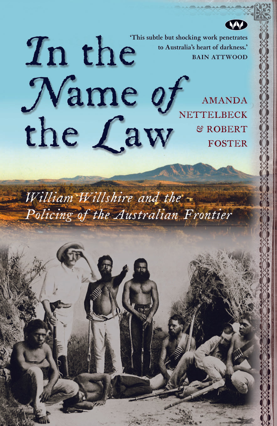 In the Name of the Law by Robert Foster