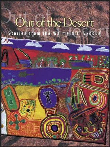 Out of the Desert by Pat Lowe, Joyce Hudson