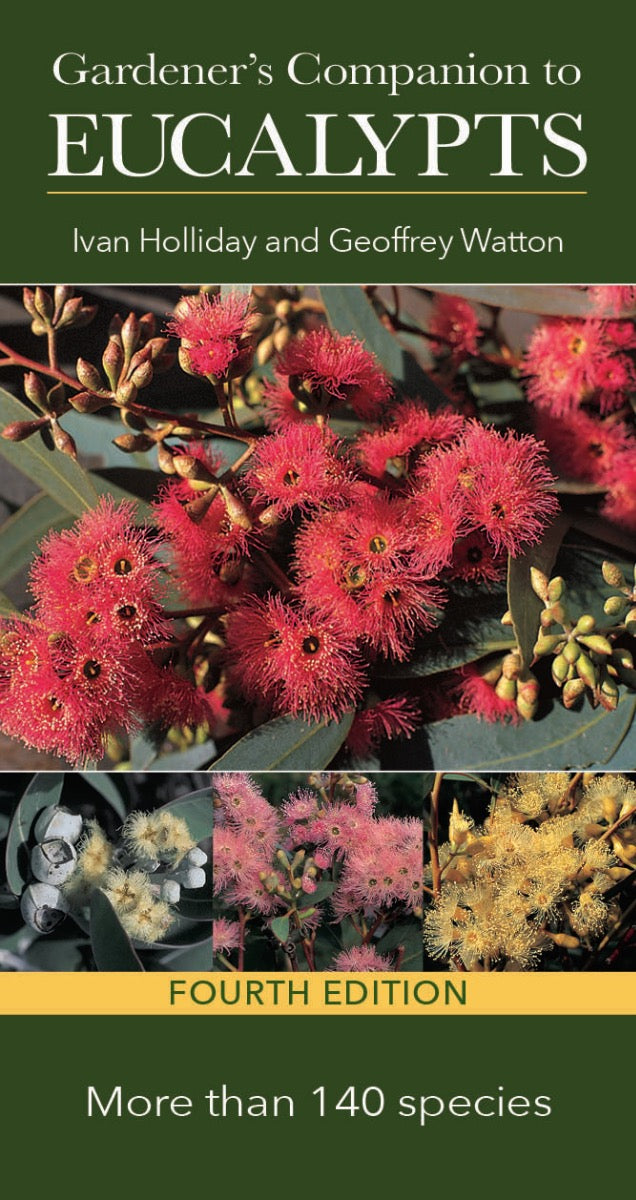 Gardener's Companion to Eucalypts by Geoffrey Walton 