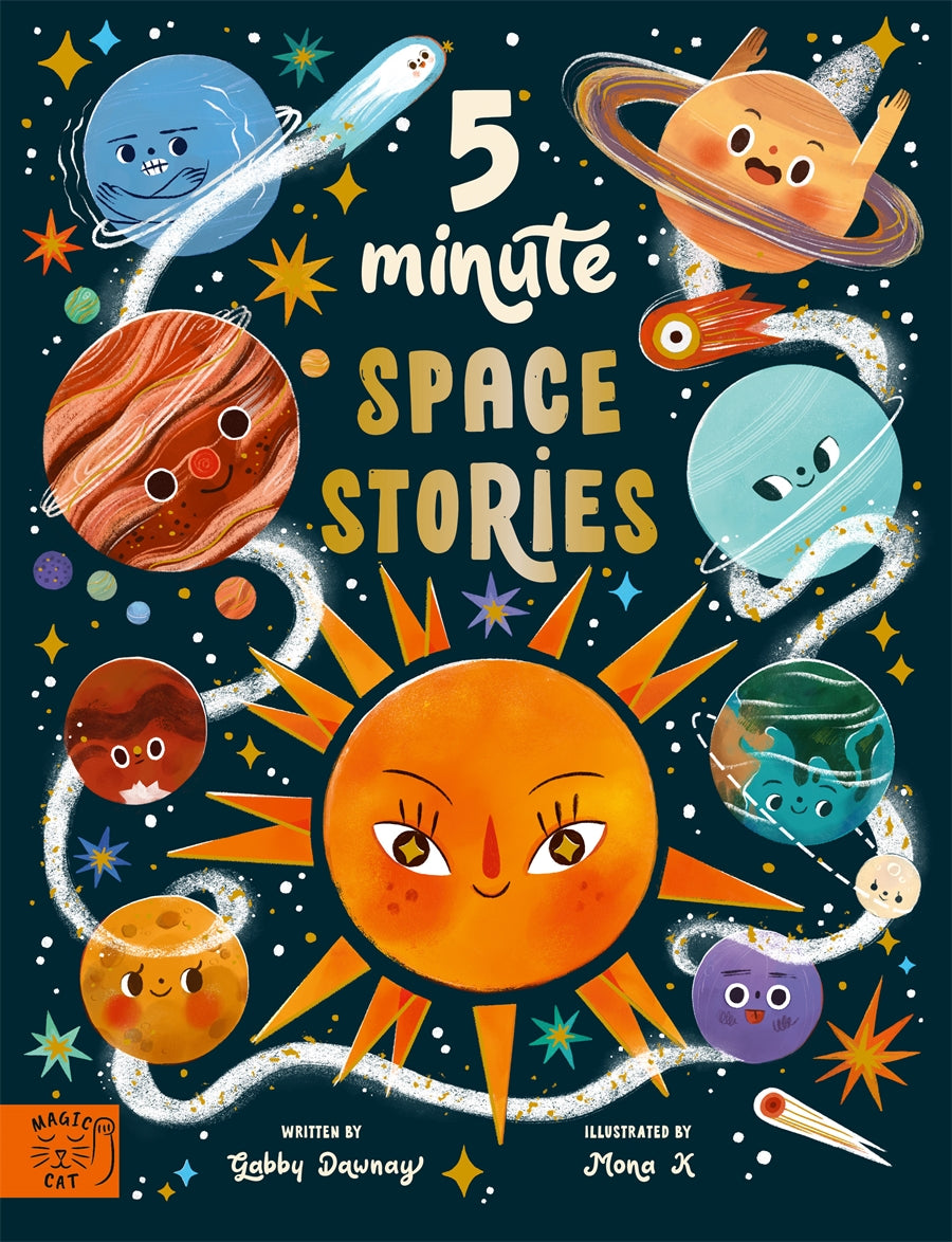 5 Minute Space Stories by Gabby Dawnay and illustrated by Mona K