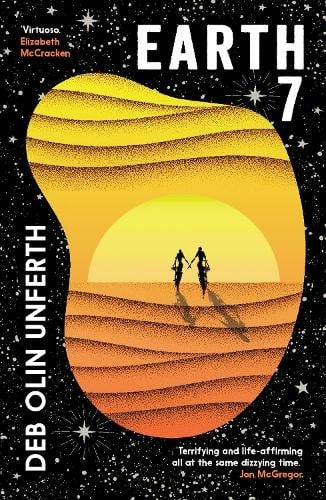 Earth 7 by Deb Olin Unferth (out 13 October 2026)