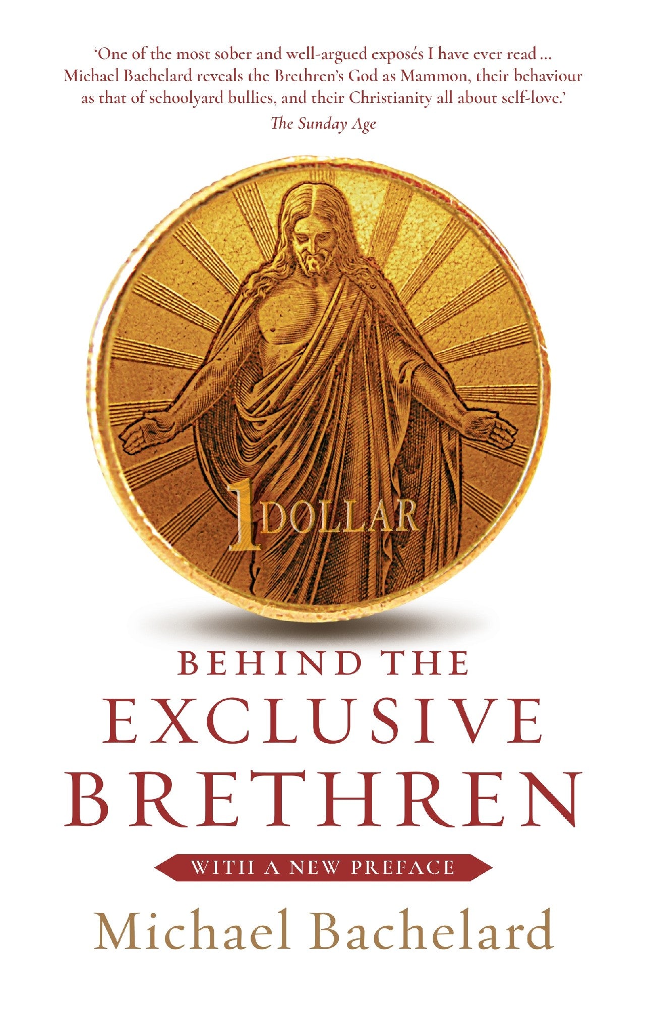 Behind the Exclusive Brethren by Michael Bachelard