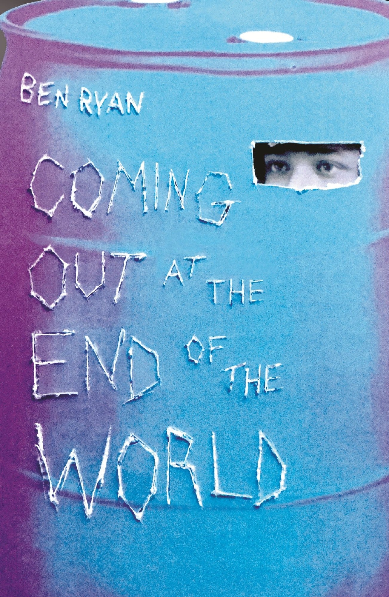 Coming Out At The End Of The World by Ben Ryan