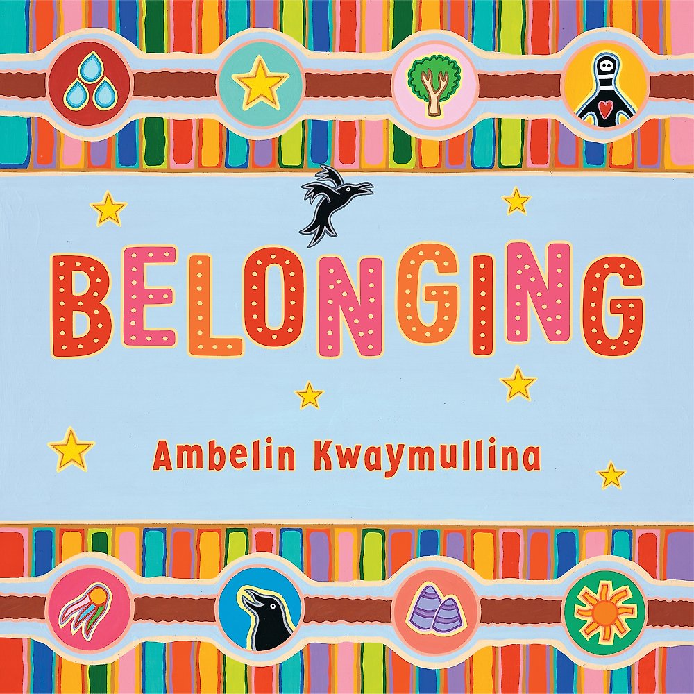 Belonging by Ambelin Kwaymullina