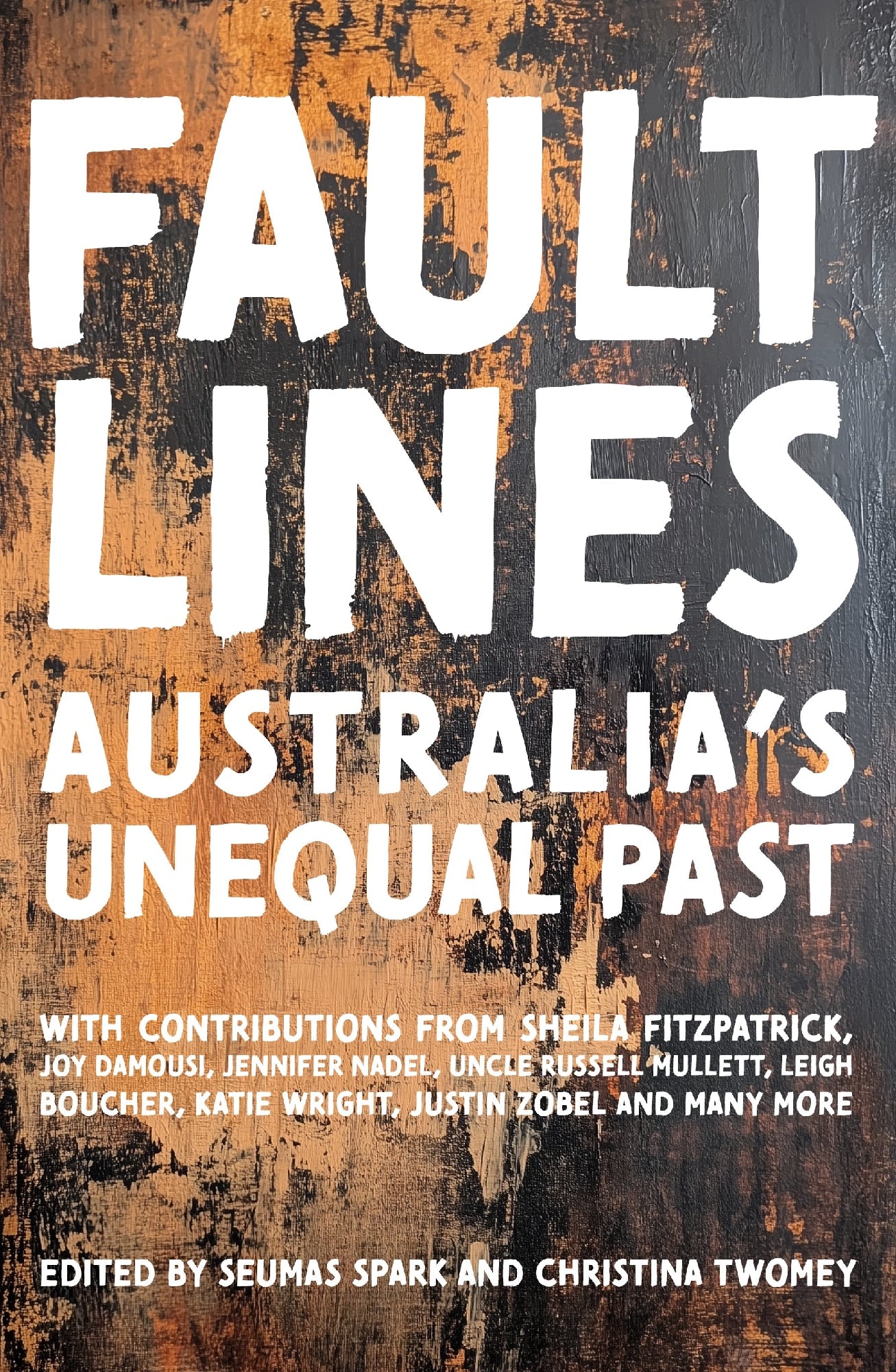Fault Lines by Edited by Seumas Spark, Christina Toomey (out 14 October 2025)