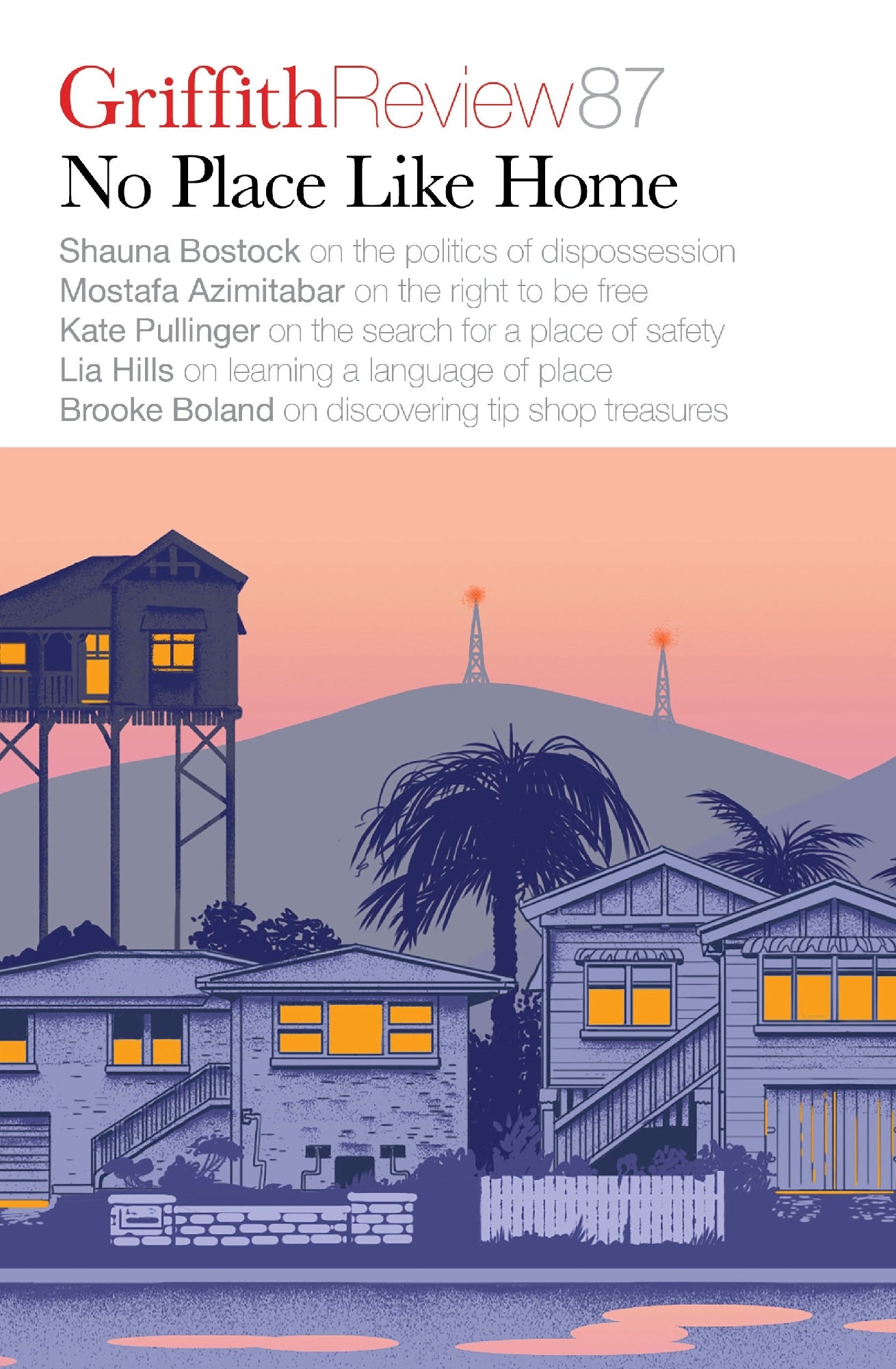 Griffith Review 87: No Place Like Home edited by Carody Culver
