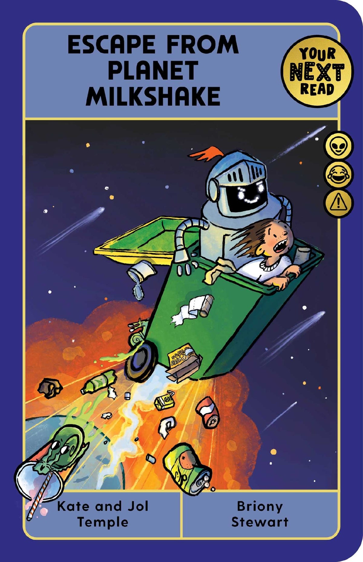 Your Next Read Gold: Escape From Planet Milkshake kate and Jol Temple