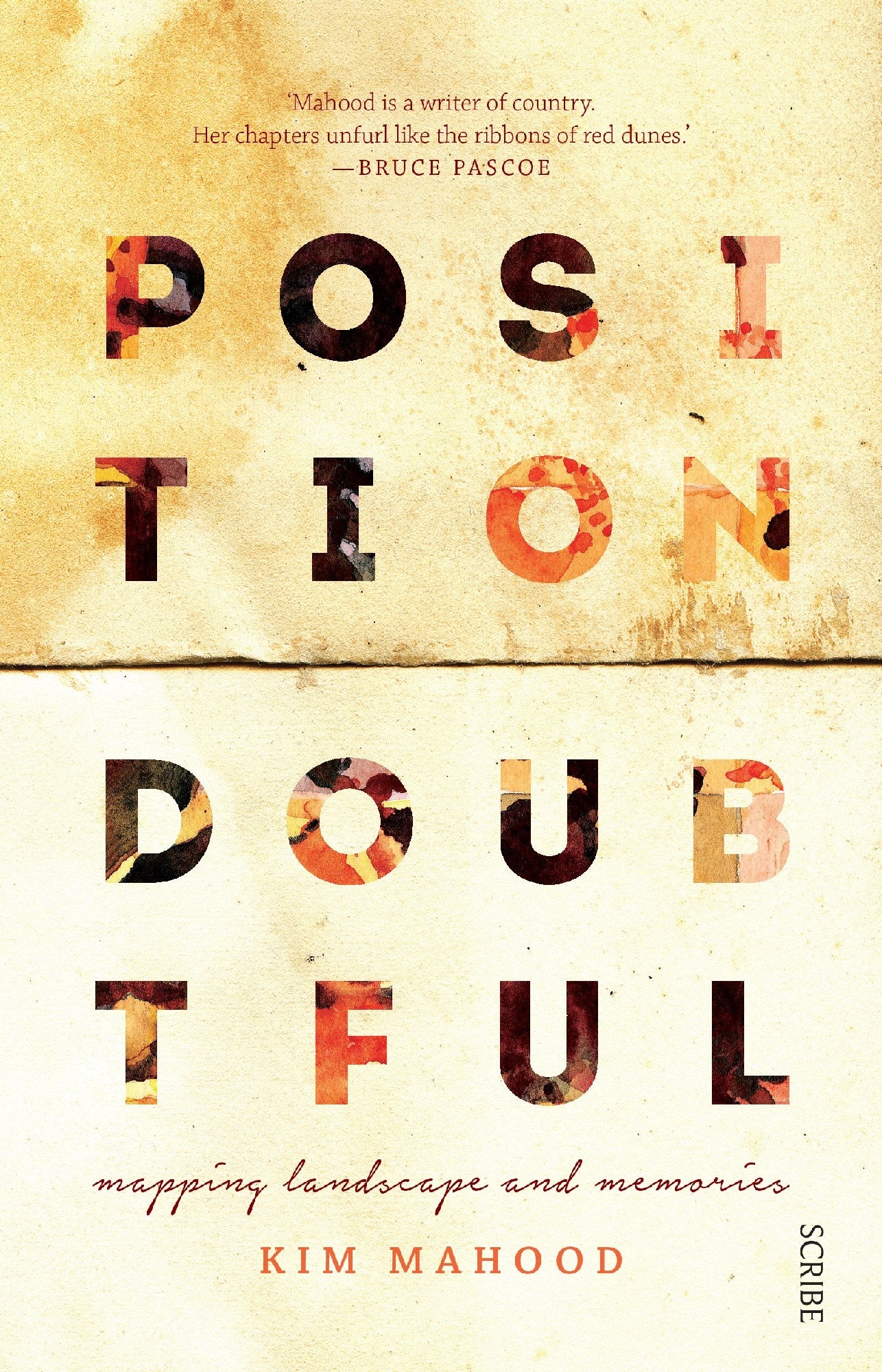 Position Doubtful by Kim Mahood