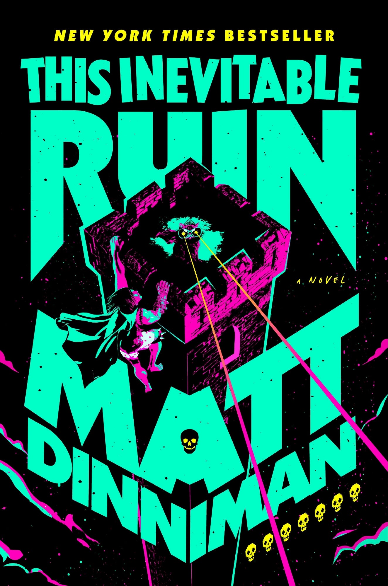 This Inevitable Ruin by Matt Dinniman 